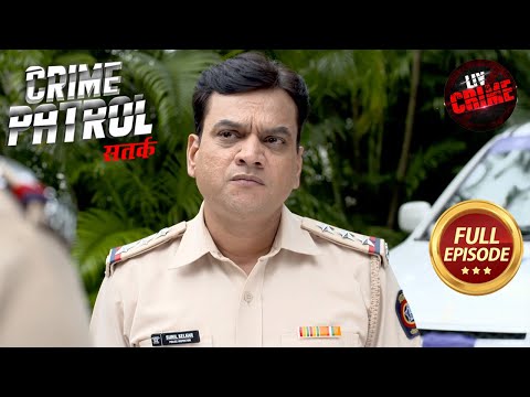 Past के Incidents ले गए एक लड़के को गुनाह की तरफ | Crime Patrol Satark S2 | Full Episode