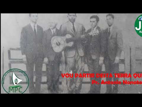 VOU PARTIR DESTA TERRA QUERIDA - ANTONIO NONATO COSTA - MPC MEMÓRIA MUSICAL