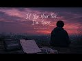 Phai Pheakdey - If You Hear This, I’m Gone (Lyrics)