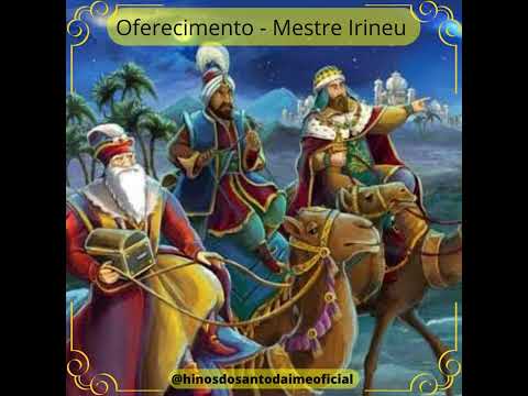 OFERECIMENTO - MESTRE IRINEU - Céu da Nova Vida/PR _ Santo Daime