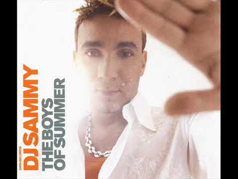 DJ Sammy - Boys Of Summer (Original Radio Edit)