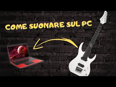 Scopri come suonare la CHITARRA sul PC come un professionista!