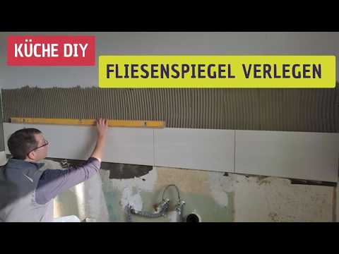 Fliesen Küche | Schritt-für-Schritt Anleitung | DIY dein Fliesenspiegel