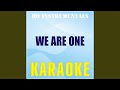 We Are One [OLE - OLA] (Karaoke Version) (Instrumental)