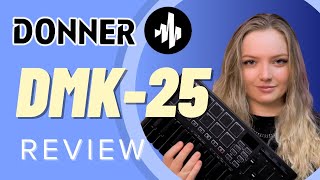 Video thumbnail for Should You Buy Donner's DMK-25 Pro MIDI Keyboard? Owner Review/Demo by Jemma Heigis