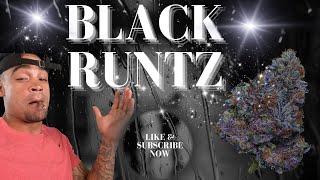 Famous Black Runtz Strain Folds Veteran Smoker!!! Insane Quality Exotic Strain Review - Black Runts