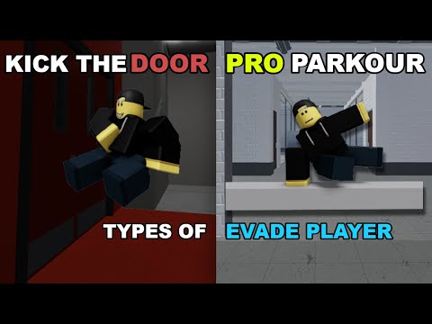 8 TYPES OF EVADE PLAYER (Roblox)