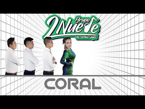 Grupo 2Nueve - Coral