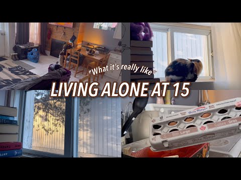 Living alone at 15.
