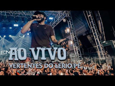 ALENCAR AO VIVO VERTENTE DO LÉRIO-PE