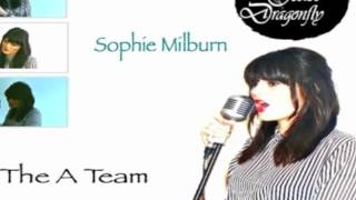 A Team, Sophie Milburn