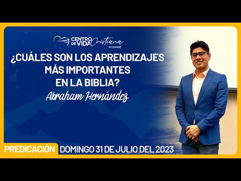 ¿Cuáles son los aprendizajes más importantes en la Biblia?  | Centro de Vida Cristiana