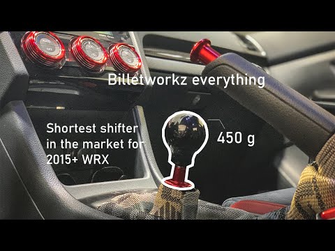 Billetworkz Short Throw Shifter and Weighted Shift Knob on the 2018 WRX