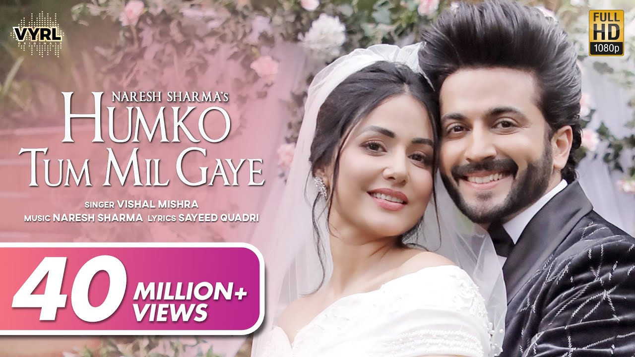 Humko Tum Mil Gaye Lyrics - Vishal Mishra ft Naresh Sharma