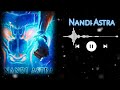 Nandi Astra BGM Track || Nagarjun BGM for Brahmastra Song