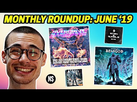 Extra Nawties: June '19 - Space Laces, Kai Wachi, Oliverse, Midnight T, Chase and Status + MORE