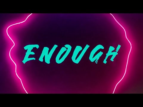 ReauBeau - Enough (Official Lyric Video)