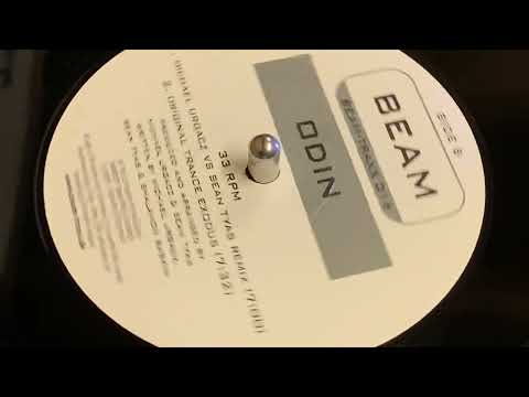 BEAM - ODIN (MICHAEL URGACZ VS SEAN TYAS REMIX)
