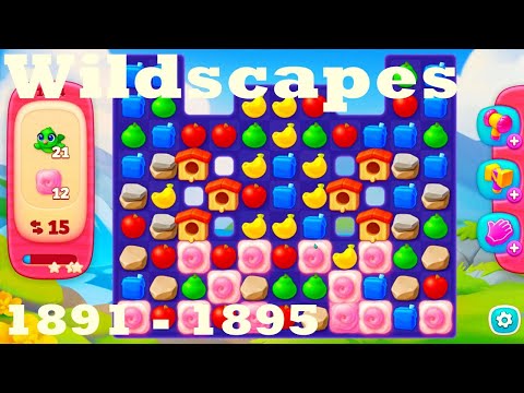 Wildscapes Level 1891 - 1895 HD Walkthrough | 3 - match game | gameplay | android | ios | pc | app