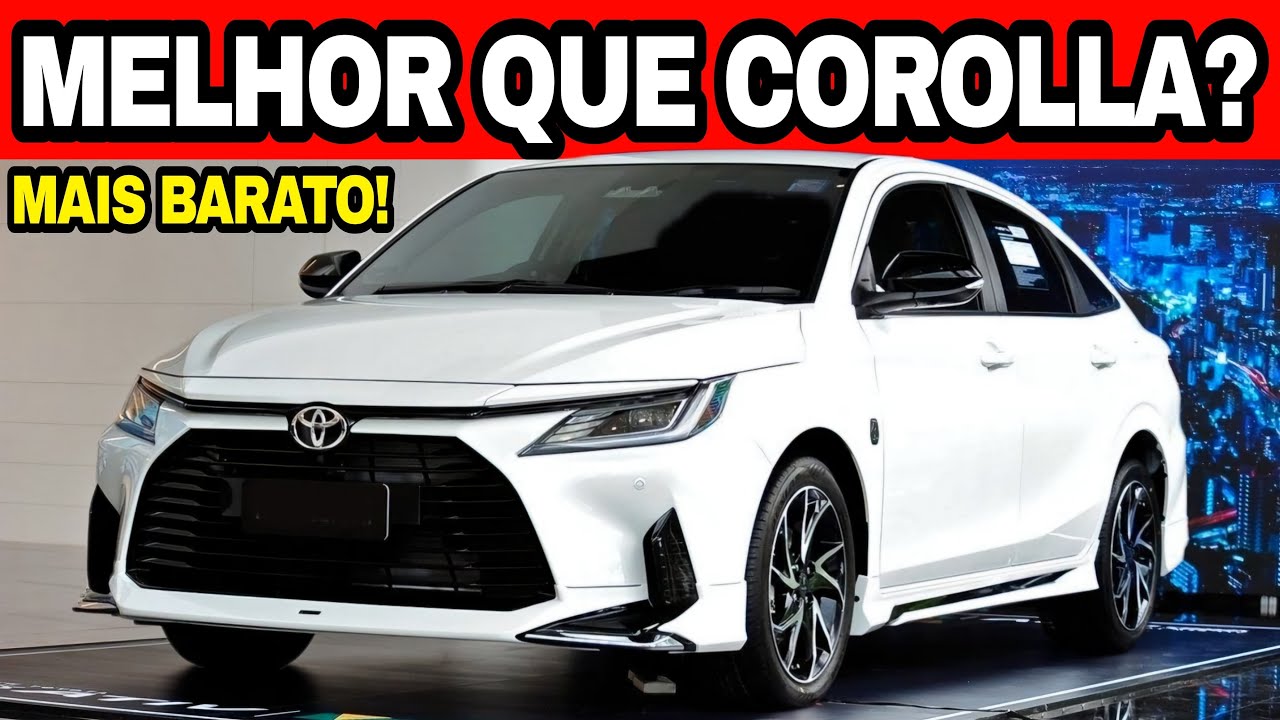 🚨NOVO YARIS SEDAN 2025 É MUITO MELHOR QUE O CROSS E MAIS BARATO! MELHOR QUE COROLLA?