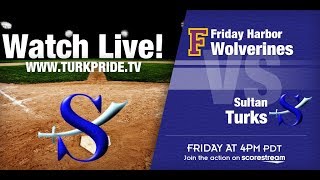Baseball - Sultan vs. Friday Harbor
