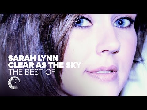VOCAL TRANCE: Sarah Lynn - The Best of "Clear As The Sky" [FULL ALBUM - OUT NOW]