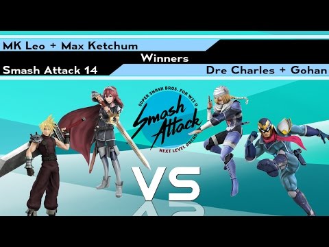 Smash Attack 14 - [Winners] MK Leo + Max Ketchum vs Dre Charles + Gohan