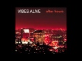 Vibes Alive - Blew Blues