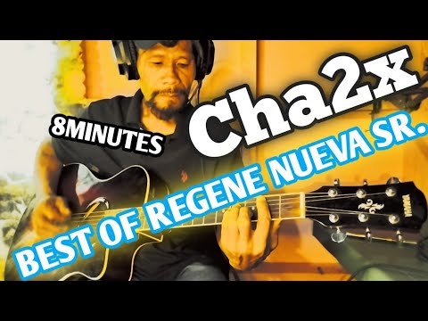 Cha-Cha | Best of Regene Nueva Sr. Finger style