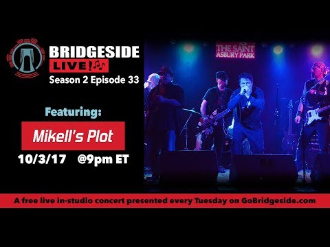 Mikell's Plot Performs on Bridgeside Live S2 Ep33