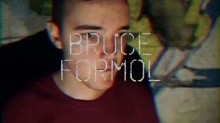 BRUCE - FORMOL [BSHOT]