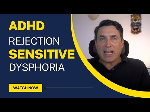 Managing rejection sensitive dysphoria or RSD in adults with ADHD.