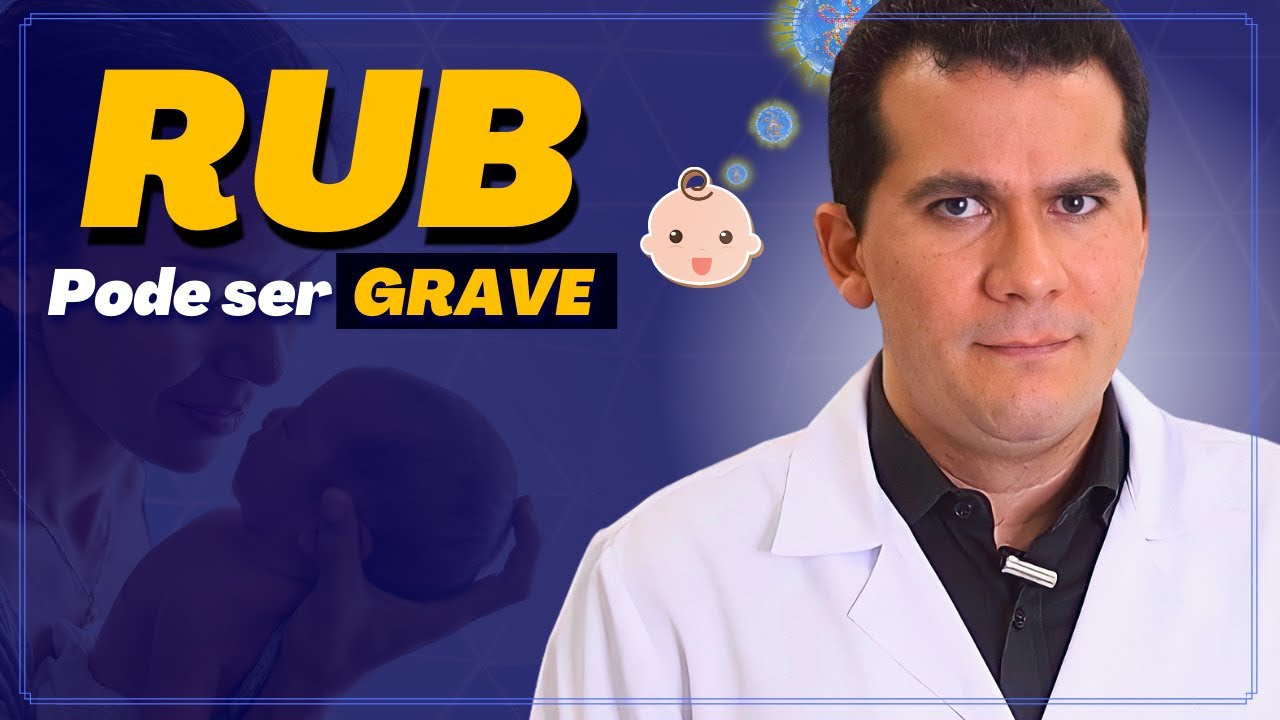 SÍNDROME DA RUBEOLA CONGÊNITA │ O QUE É, QUAL GRAVIDADE, TEM VACINA, QUANDO FAZER O EXAME?