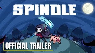Spindle - Official Launch Trailer