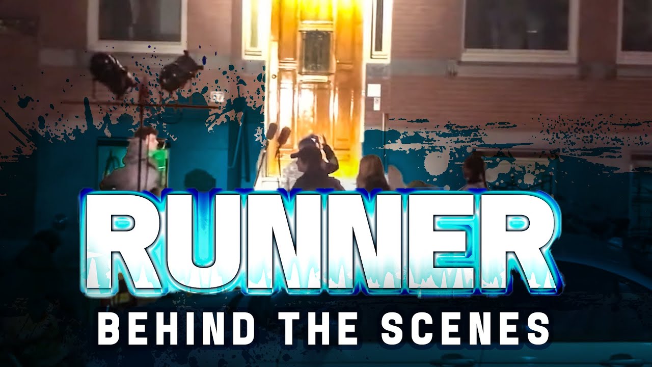 RUNNER | Behind The Scenes [1080p]