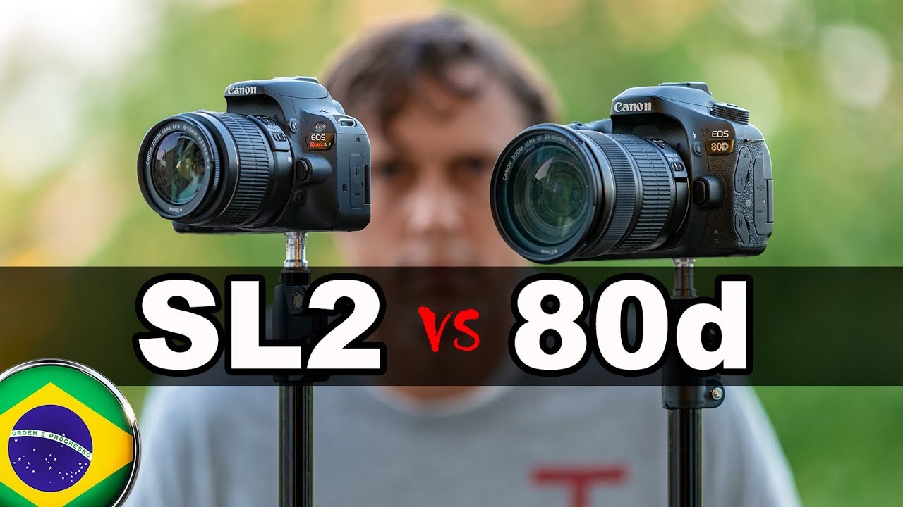 Canon SL2 ou Canon 80d - Qual e melhor pra voce? (Portugues)
