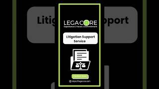 Litigation Support Services | Legacore