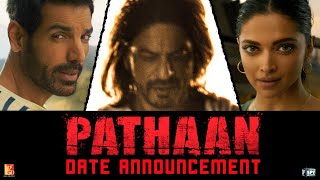 Pathaan | Date Announcement | Shah Rukh Khan | Deepika Padukone | John Abraham | 25 Jan 2023