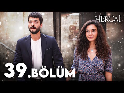 Hercai 39. Bölüm