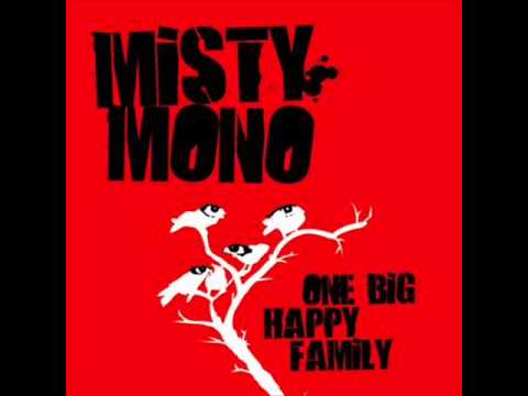 Misty Mono - Transformer
