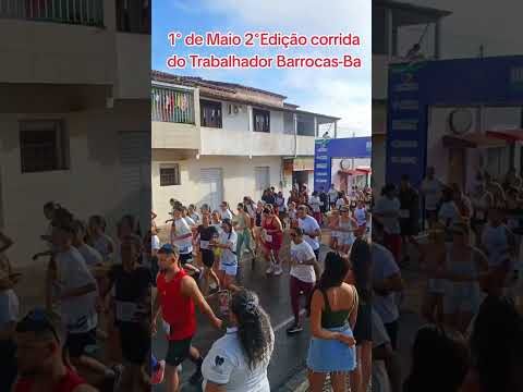 1° de Maio de 2026 2° Edição Corrida do Trabalhador Barrocas-Ba