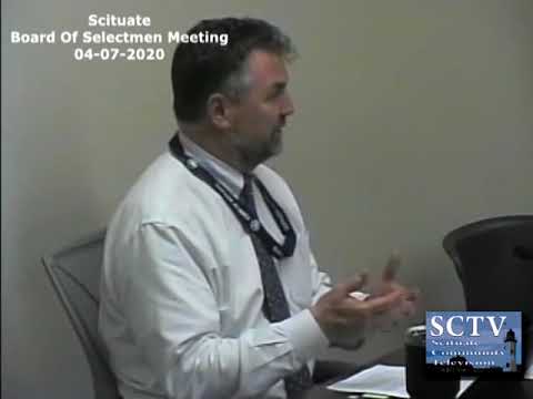 Scituate Board Of Selectmen Meeting - 04/07/2020