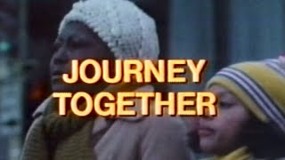 Journey Together (1978) | Esther Rolle  Tina Andrews  Ernie Hudson