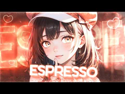 Sabrina Carpenter - Espresso (Sped up / Nightcore) [Lyrics]