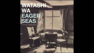 WATASHI WA - 10 YEARS AND SEPARATING STATES