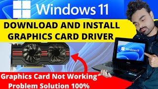 Download and Install Graphics Driver in Windows 11 | Windows 11 Graphics Driver Missing