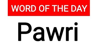  PAWRI 💃 Meaning  pawri ho rahi hai   Pawri  Ka