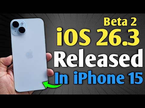 iOS 26.3 Beta 2 Released - What's New in iPhone 15