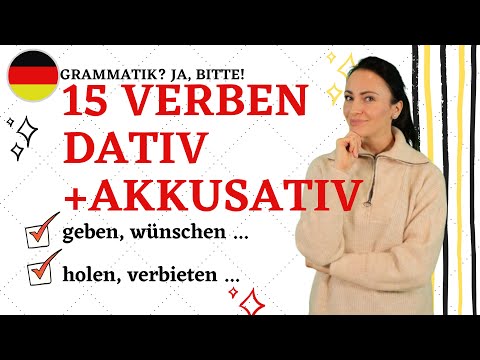 🇩🇪 15 Verben mit Dativ und Akkusativ