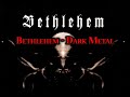 Bethlehem - Veiled Irreligion